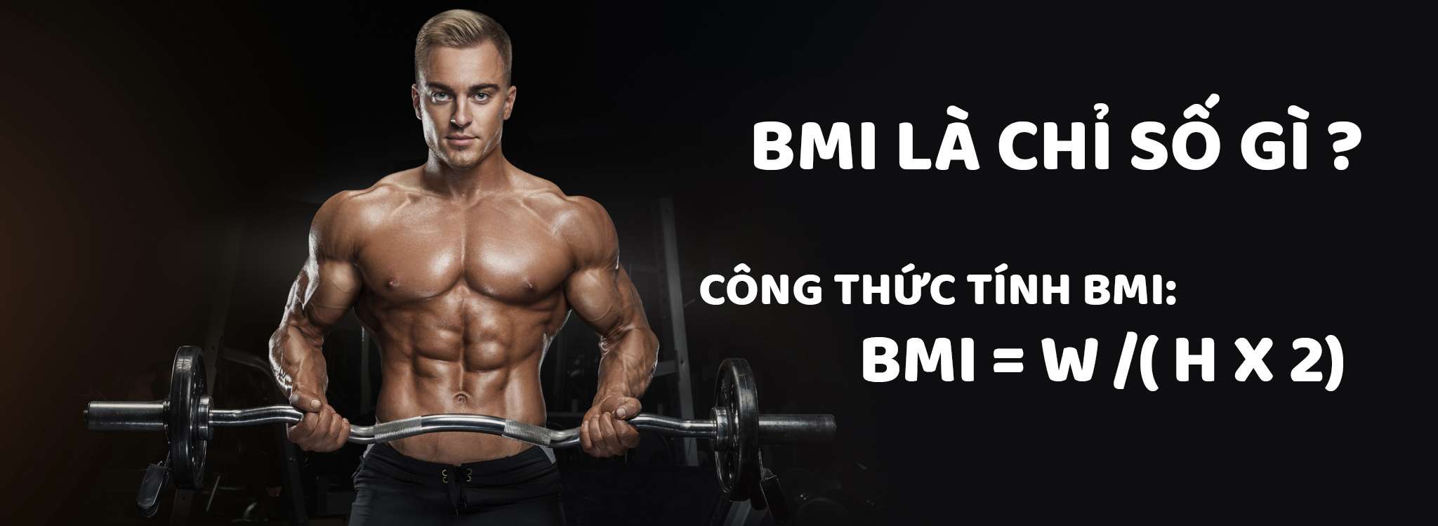 cong thuc tinh bmi bmi la gi