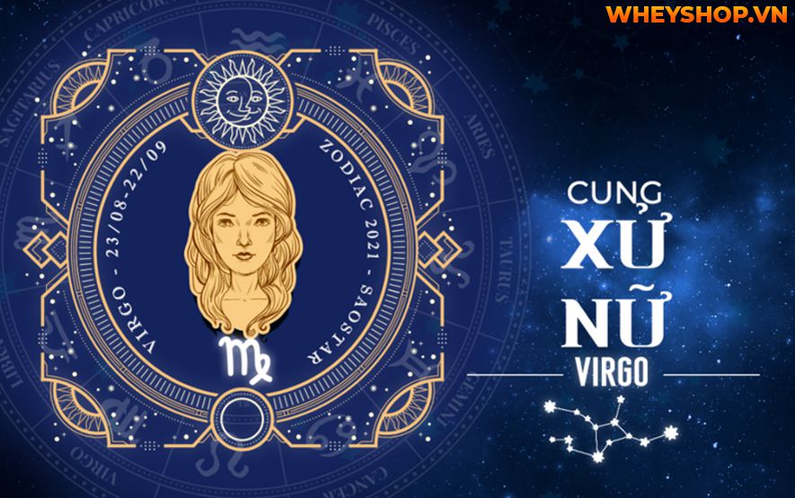 Cung Xử Nữ hay còn gọi là chòm sao Xử Nữ là cung tận tụy nhất trong 12 cung hoàng đạo. Đó là một người biết quan tâm đến người khác, sống thanh lịch và suy...