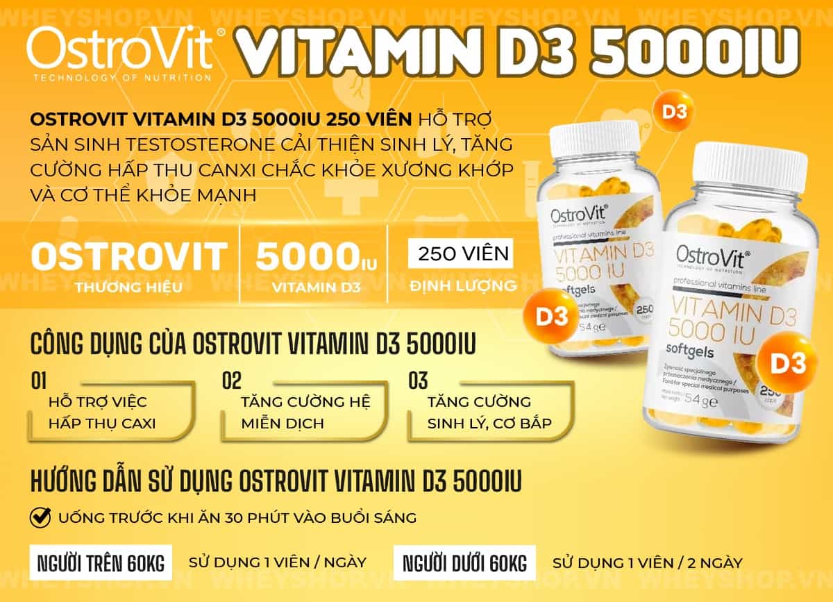 Ostrovit Vitamin D3 5000IU 250 viên hỗ trợ sản sinh testosterone cải thiện sinh lý, tăng cường hấp thu canxi chắc khỏe xương khớp và cơ thể khỏe mạnh
