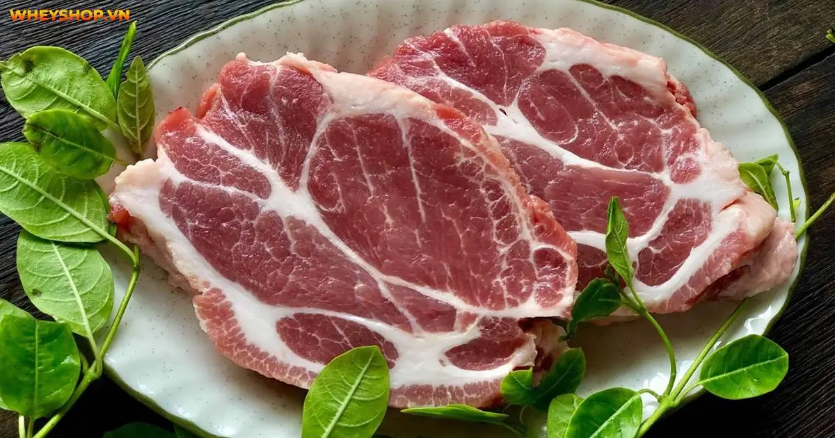 thit-lon-nac-bao-nhieu-calo-an-thit-lon-nac-co-beo-khong