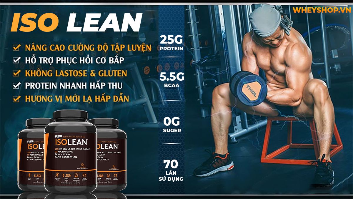 Nếu bạn đang băn khoăn trong việc lựa chọn ISO Lean có tốt không thì hãy cùng WheyShop tìm hiểu chi tiết qua bài viết ngay sau nhé !