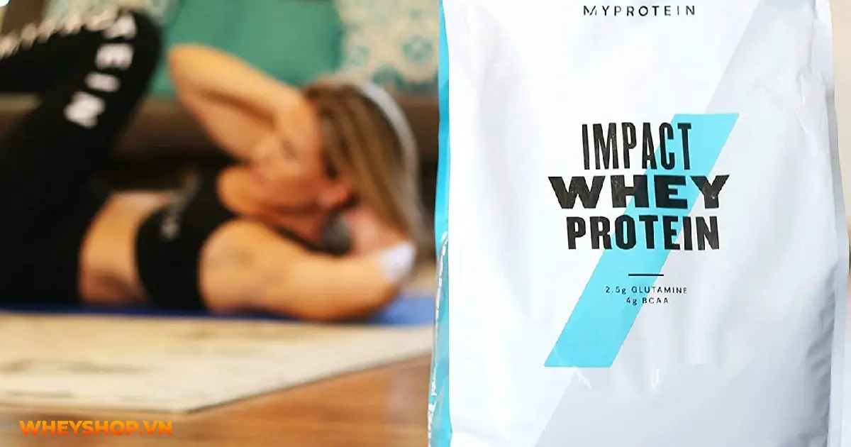 whey-protein-myprotein-co-tot-khong-so-sanh-myprotein-impact-whey-protein-va-impact-whey-isolate-04-