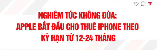 Tin sốc - Apple cho thuê Iphone