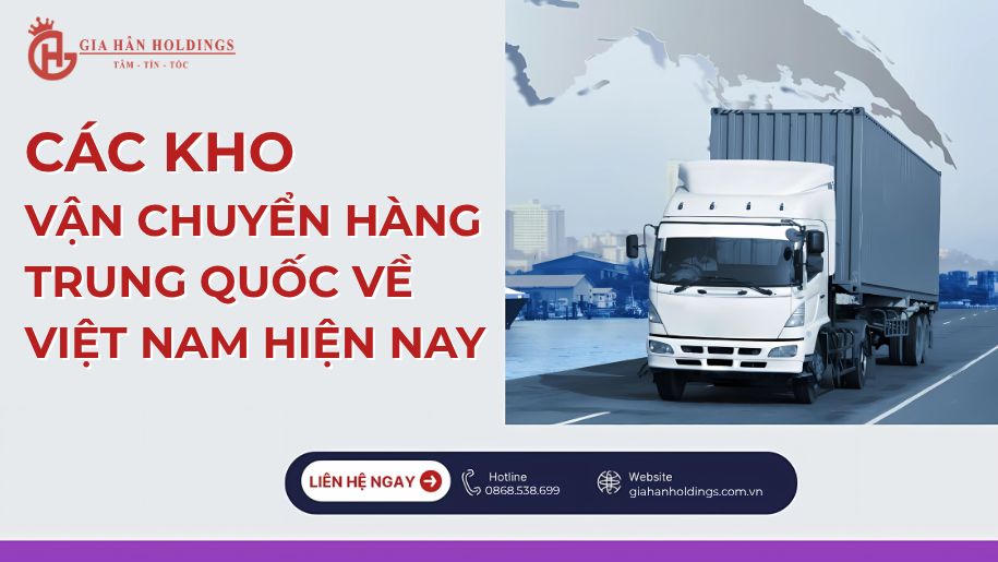 Các kho vận chuyển hàng Trung Quốc về Việt Nam hiện nay