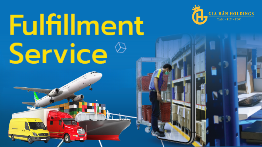 Fulfillment Service Là Gì? Hiểu Rõ Về Dịch Vụ Fulfillment