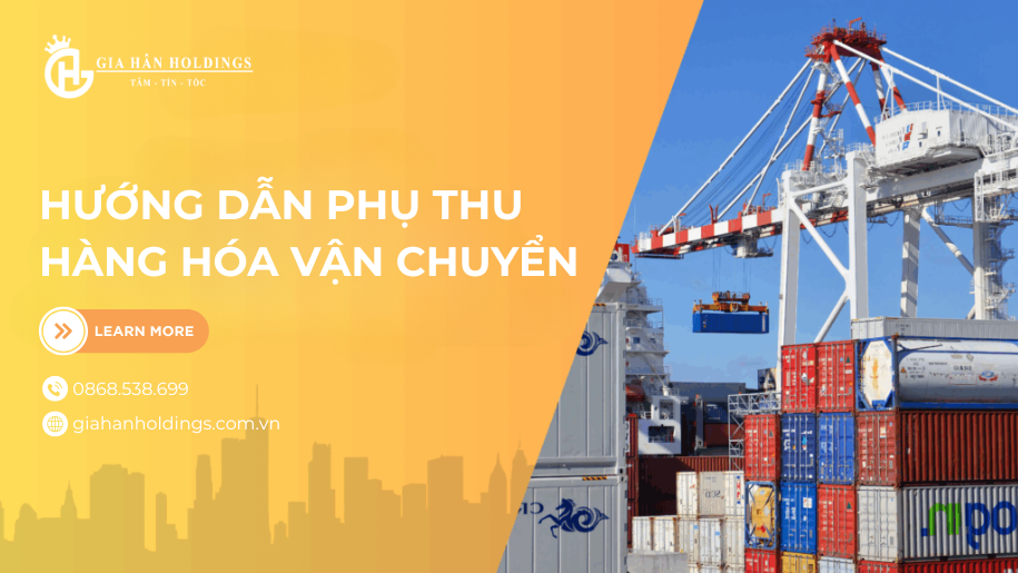 Hướng dẫn phụ thu hàng hóa vận chuyển