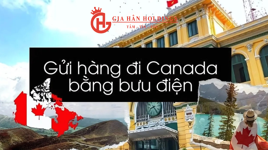 Nên gửi hàng đi Canada bằng bưu điện hay không?