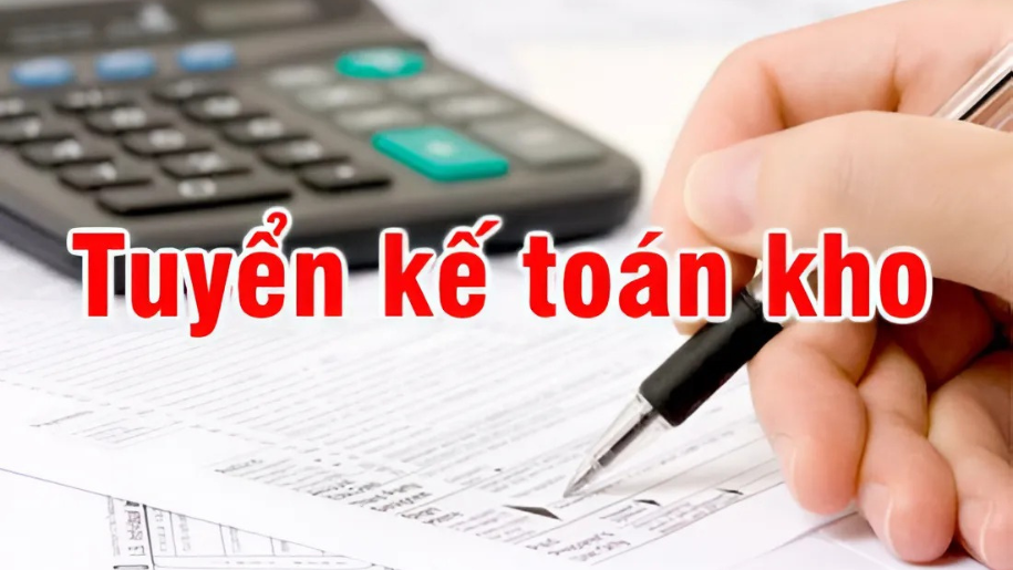 NHÂN VIÊN KẾ TOÁN KHO