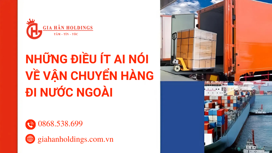 Những điều ít ai nói với bạn về vận chuyển hàng đi nước ngoài