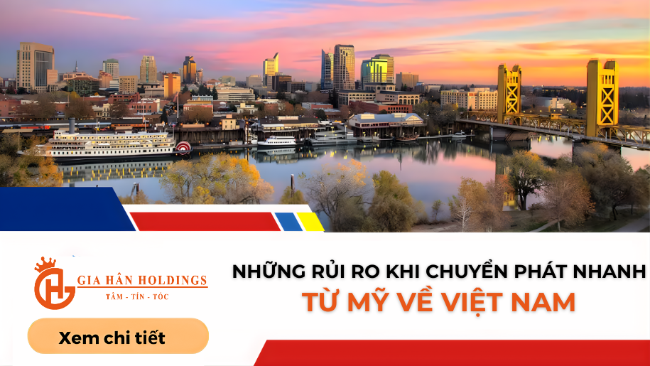 Những rủi ro khi chuyển phát nhanh từ Mỹ về Việt Nam