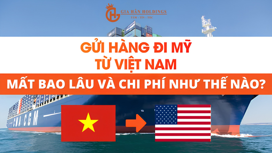 Thời gian và chi phí khi vận chuyển hàng hóa từ Việt Nam sang Mỹ
