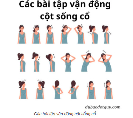 Một Số Bài Tập Vận Động Cột Sống Cổ Hiệu Quả Mà Bạn Nên Biết