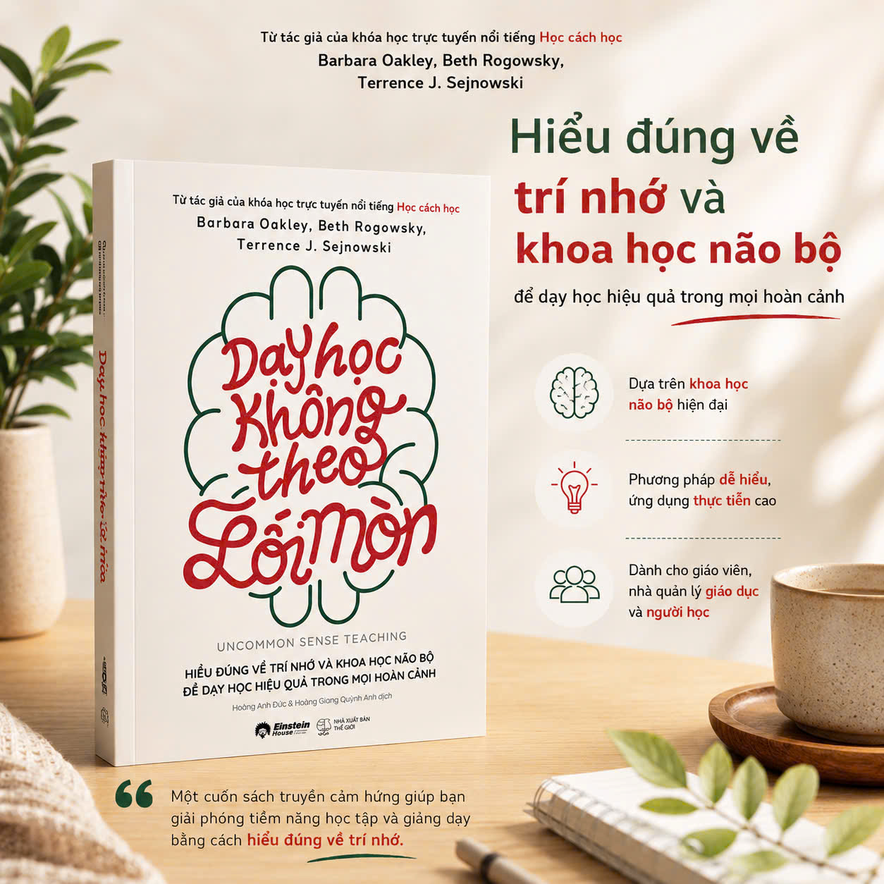 Dạy Học Không Theo Lối Mòn - Hiểu Đúng Về Trí Nhớ và Khoa Học Não Bộ