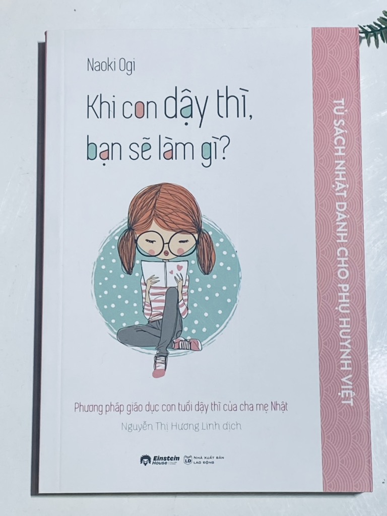 Khi con dậy thì, bạn sẽ làm gì
