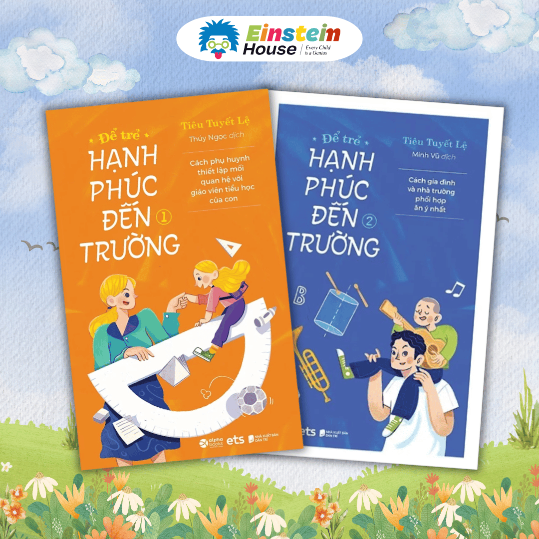 Bộ - Để trẻ HẠNH PHÚC ĐẾN TRƯỜNG (Tiêu Tuyết Lệ) (2 Cuốn)