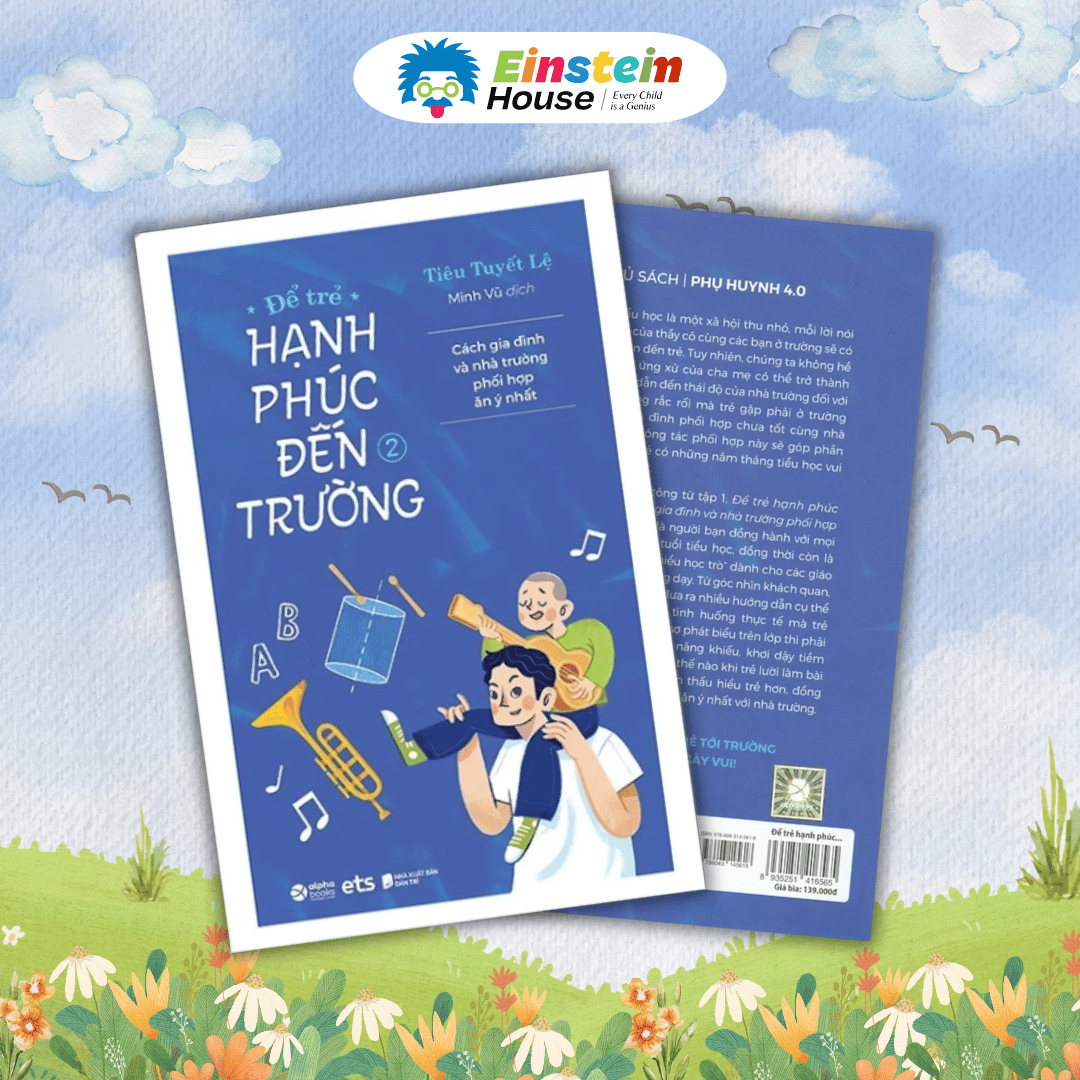 Bộ - Để trẻ HẠNH PHÚC ĐẾN TRƯỜNG (Tiêu Tuyết Lệ) (2 Cuốn)