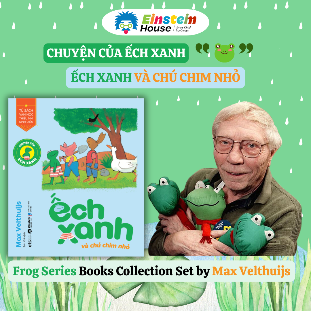 Sách Bộ: Chuyện của ẾCH XANH - Một người bạn tuổi thơ TRONG TRẺO & RẤT XANH (by Max Velthuijs)