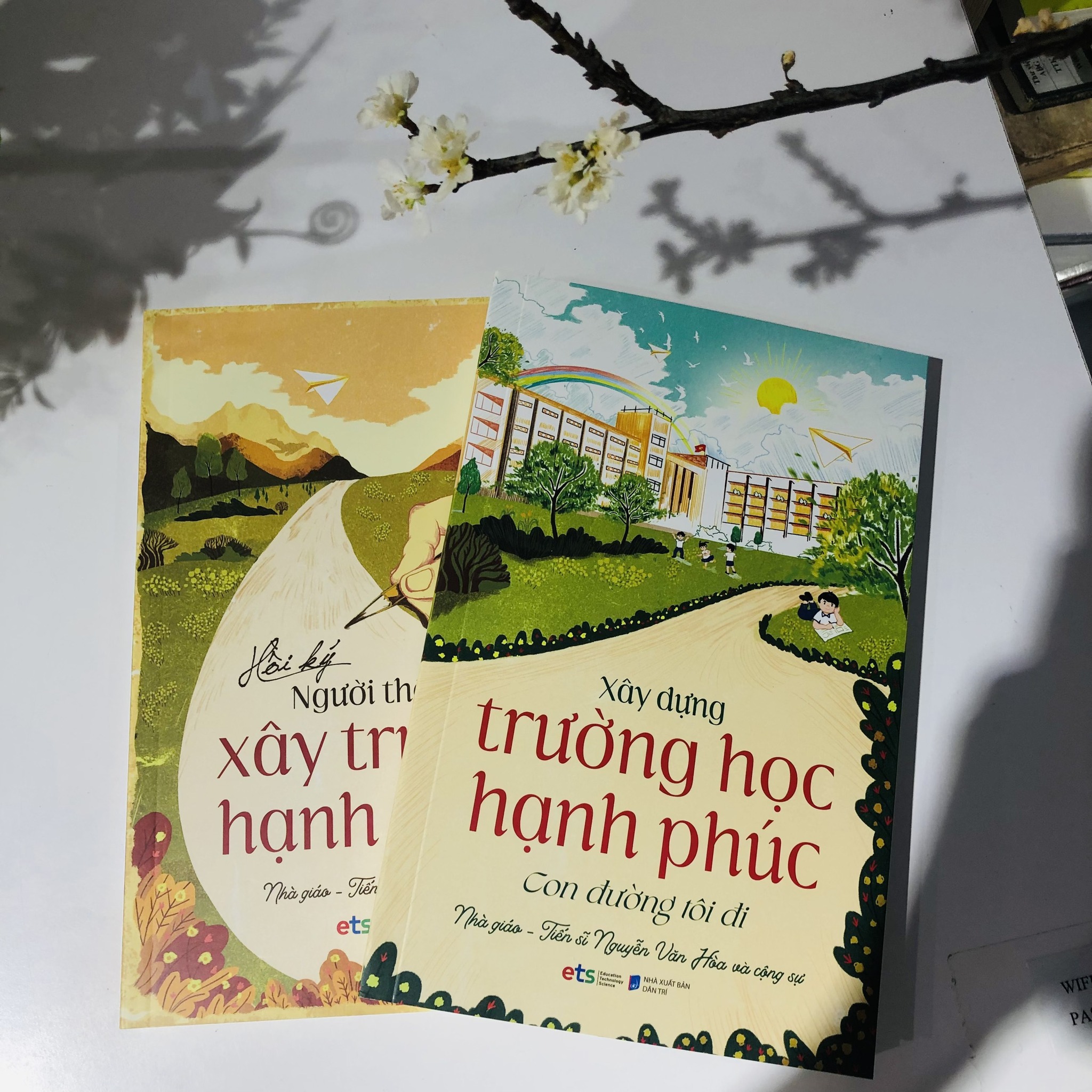 Bộ: "Trường học hạnh phúc" - Nhà giáo - Tiến sĩ Nguyễn Văn Hòa và cộng sự (2 Cuốn)