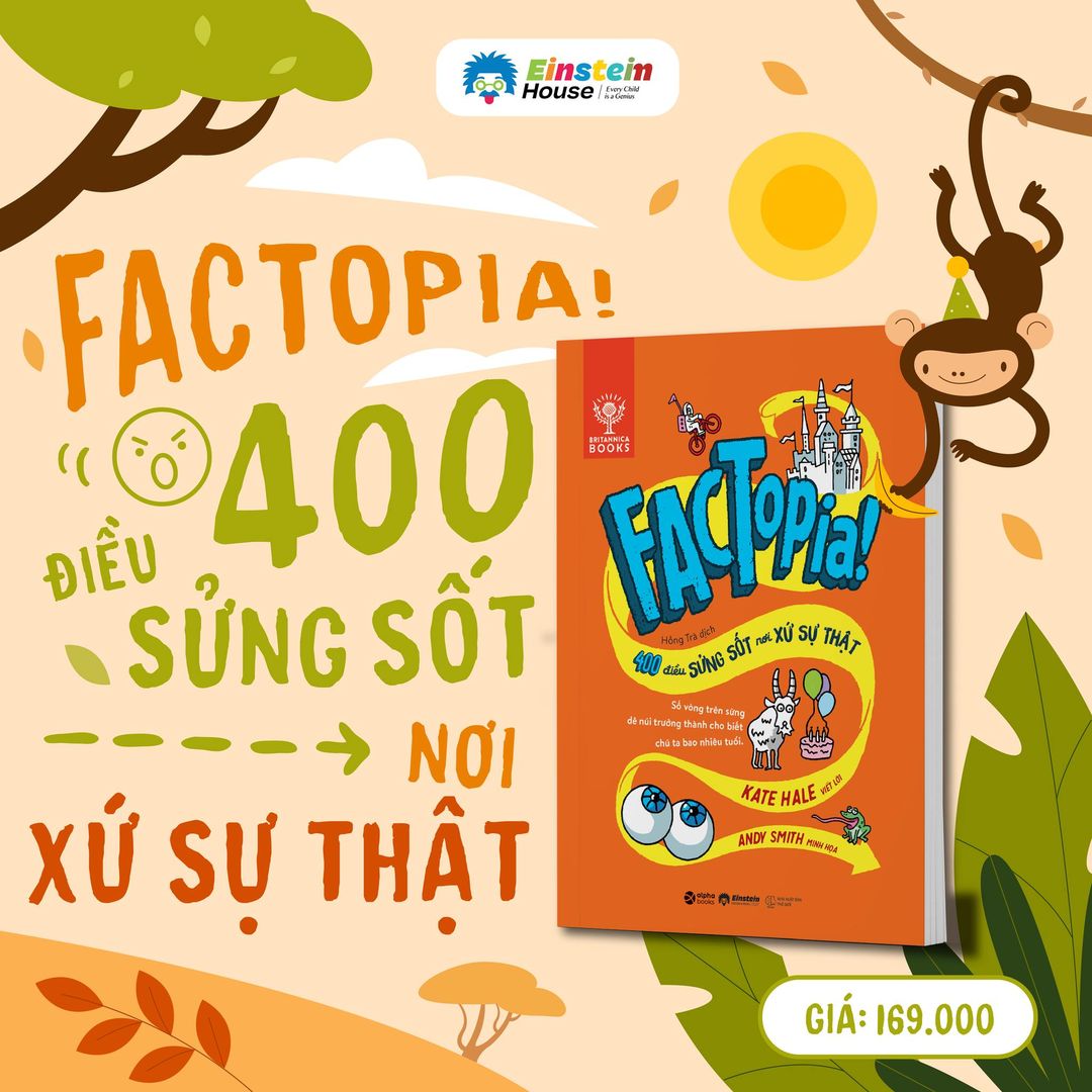 Factopia! 400 điều sửng sốt nơi xứ sự thật 169k
