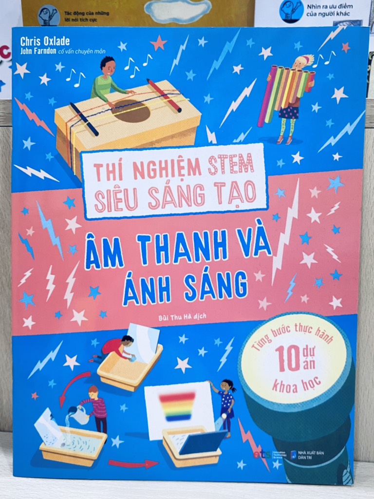 Thí nghiệm stem siêu sáng tạo: Âm thanh và ánh sáng