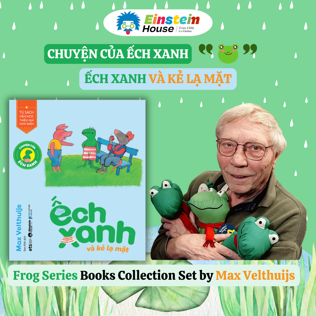 Sách Bộ: Chuyện của ẾCH XANH - Một người bạn tuổi thơ TRONG TRẺO & RẤT XANH (by Max Velthuijs)