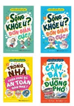 Sách Kỹ năng sinh tồn cho trẻ Tập 1: Sống khỏe ư ? Đơn giản cực!