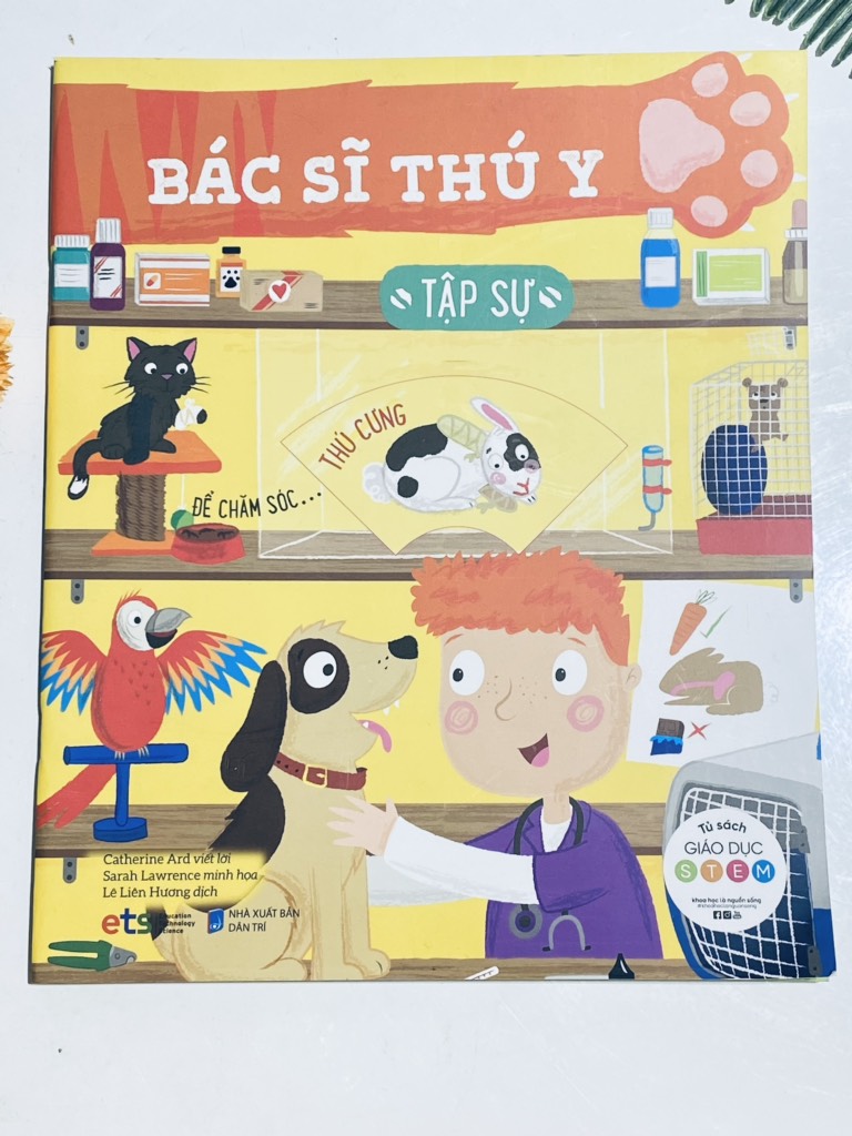 Tủ sách giáo dục Stem: Bác sĩ thú y tập sự