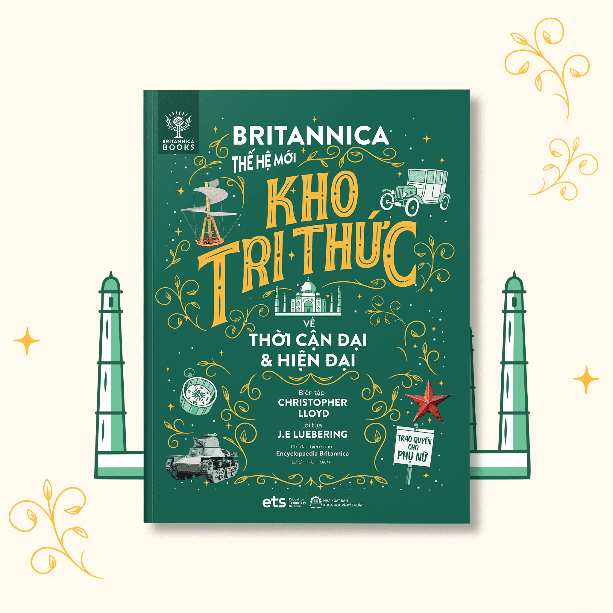 Britannica Thế Hệ Mới Kho Tri Thức - Bộ 2: Lược Sử Loài Người (4 Cuốn: Nhân Loại, Tương Lai, Thời cổ đại & Trung cổ, Thời cận đại & Hiện đại)