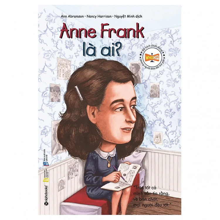 Bộ sách chân dung - Anne Frank là ai ?