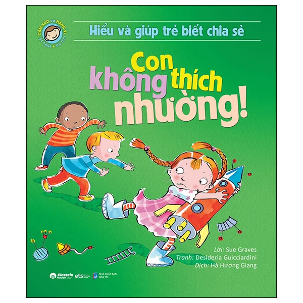 Hiểu về cảm xúc và hành vi của trẻ