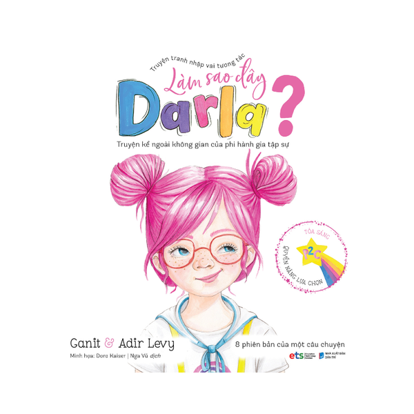 Bộ - Truyện tranh nhập vai tương tác "LÀM SAO ĐÂY DANNY/DARLA?" (4 Cuốn)