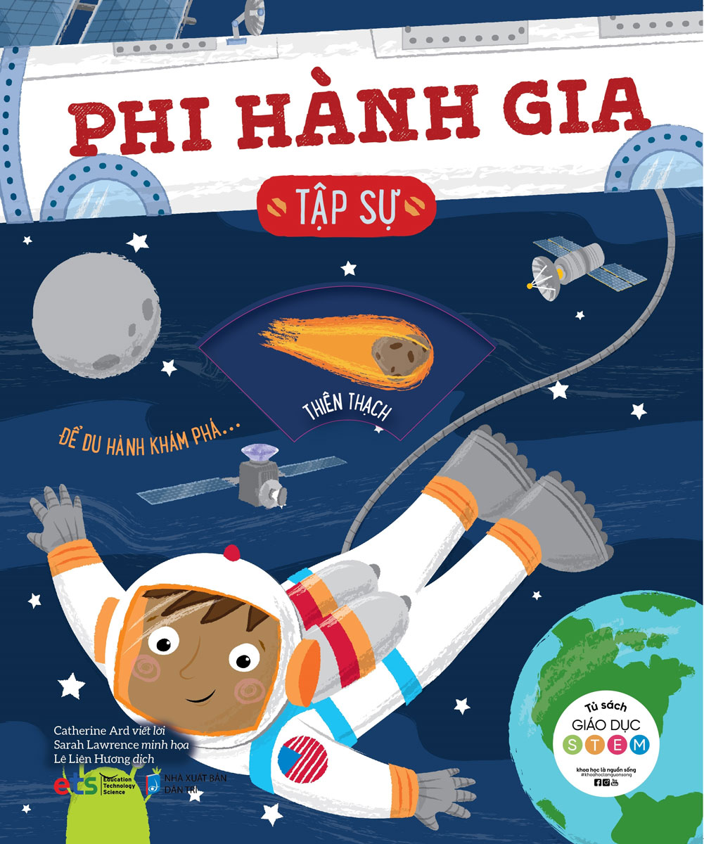Tủ sách giáo dục Stem: Phi Hành gia tập sự