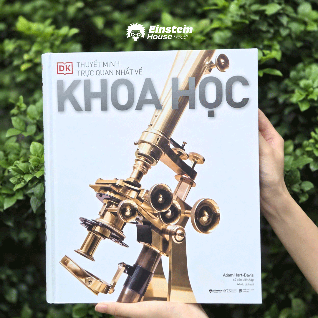 Cuốn sách DK khoa học - Thuyết minh trực quan nhất về khoa học