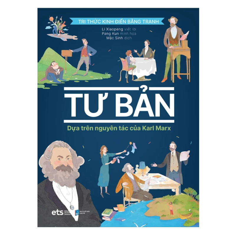 Tri thức kinh điển bằng tranh - Tư bản