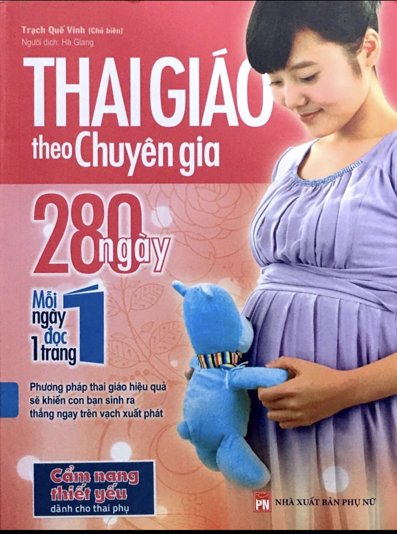 Sách Thai giáo theo chuyên gia - 280 ngày mỗi ngày 1 trang (204 trang)