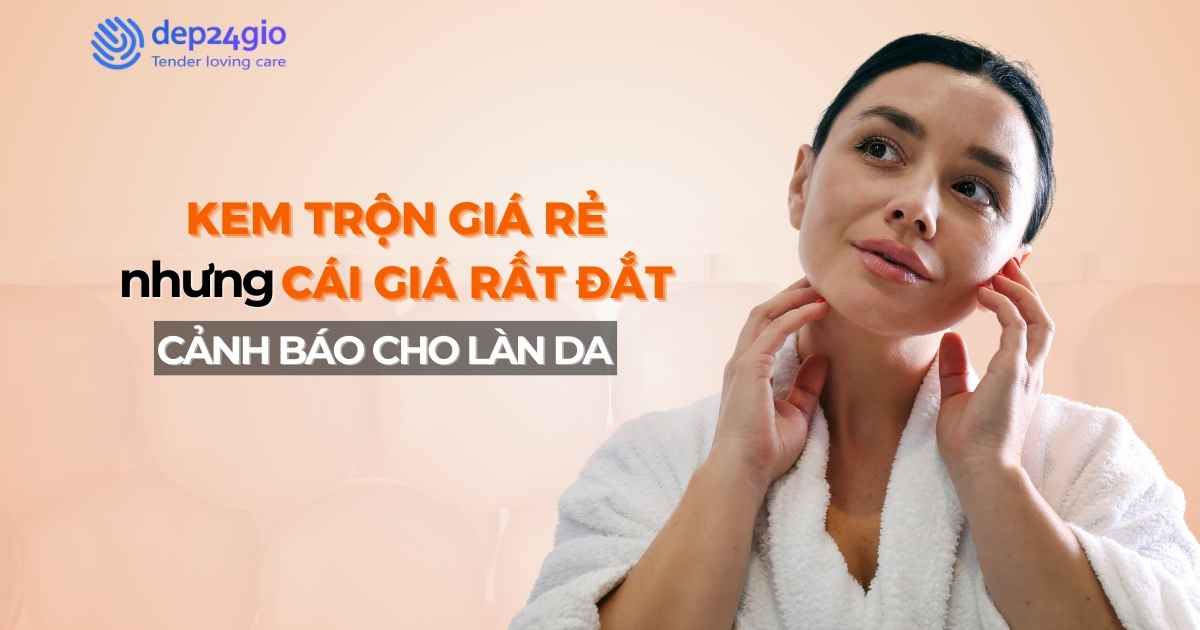 Kem trộn giá rẻ nhưng 