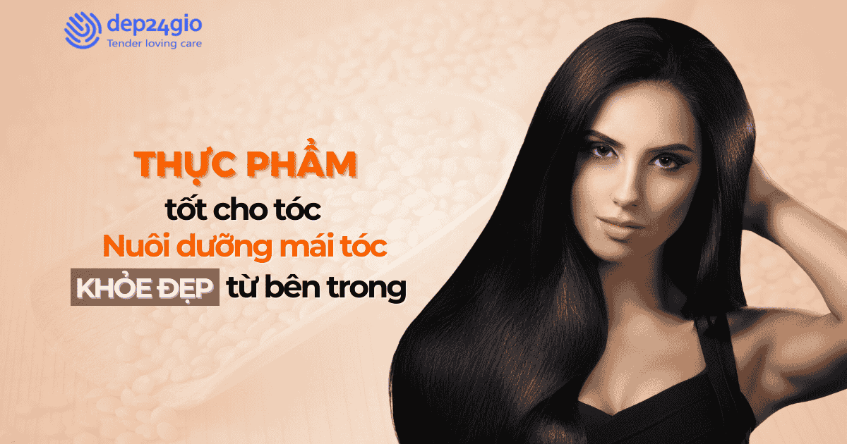 Thực phẩm tốt cho tóc: Nuôi dưỡng mái tóc khỏe đẹp từ bên trong