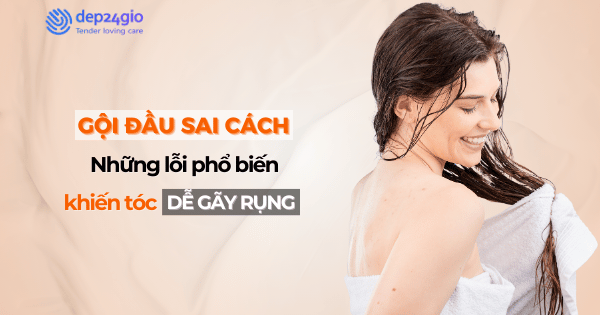Gội đầu sai cách: Những lỗi phổ biến khiến tóc dễ gãy rụng