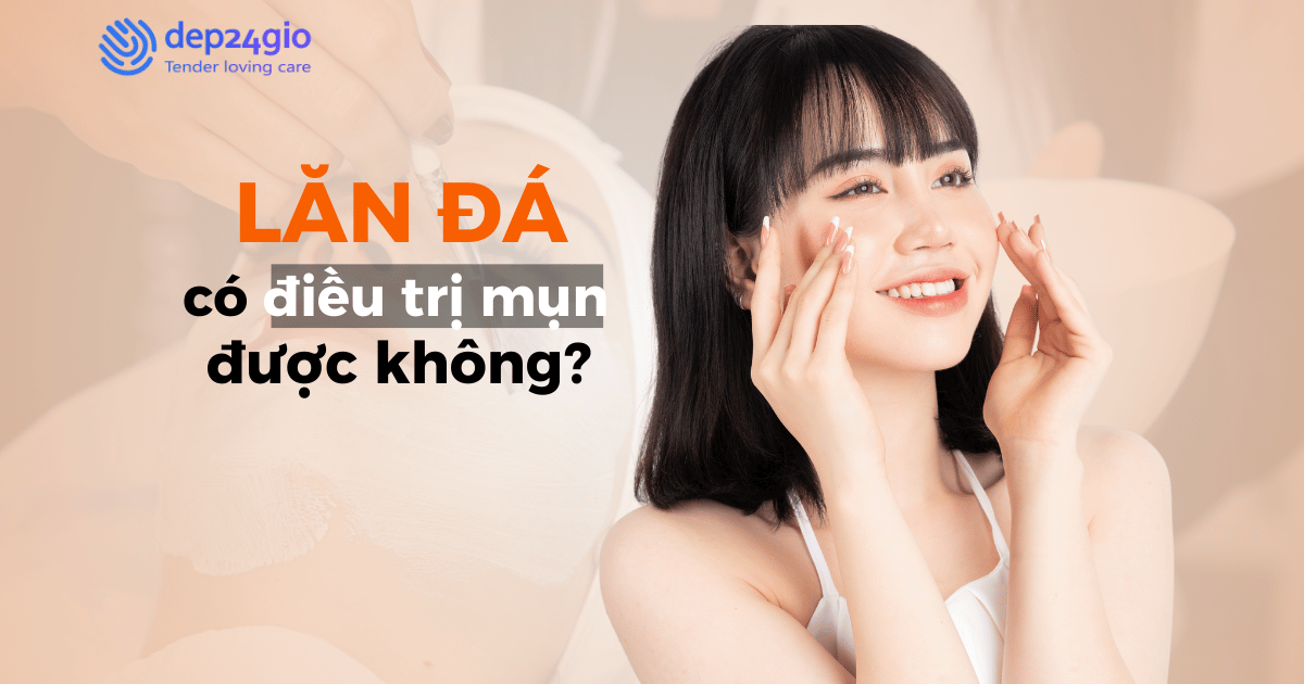 Lăn đá có điều trị mụn được không?