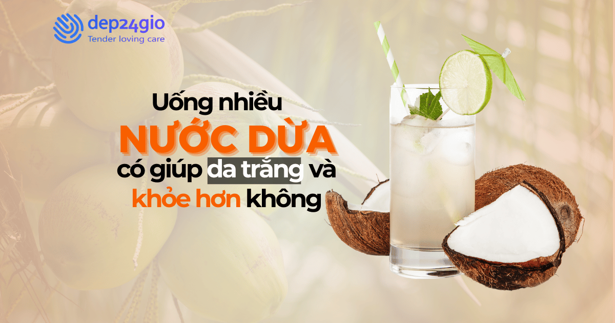 Uống nhiều nước dừa có giúp da trắng và khỏe hơn không
