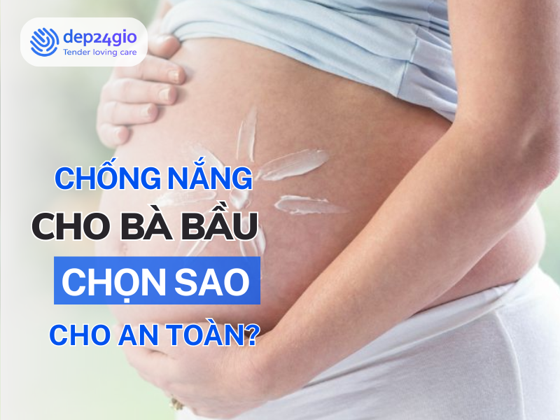 Kem chống nắng cho bà bầu: Chọn sao cho an toàn?