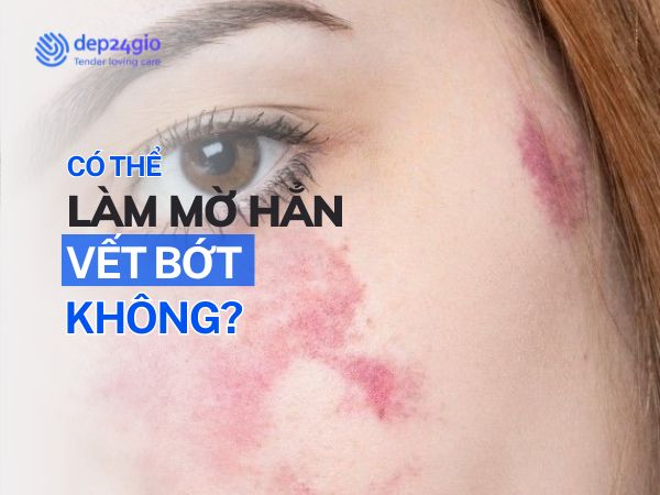 Có thể làm mờ hẳn bớt rượu vang không?