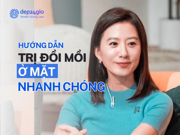 Hướng Dẫn Trị Đồi Mồi Ở Mặt Nhanh Chóng
