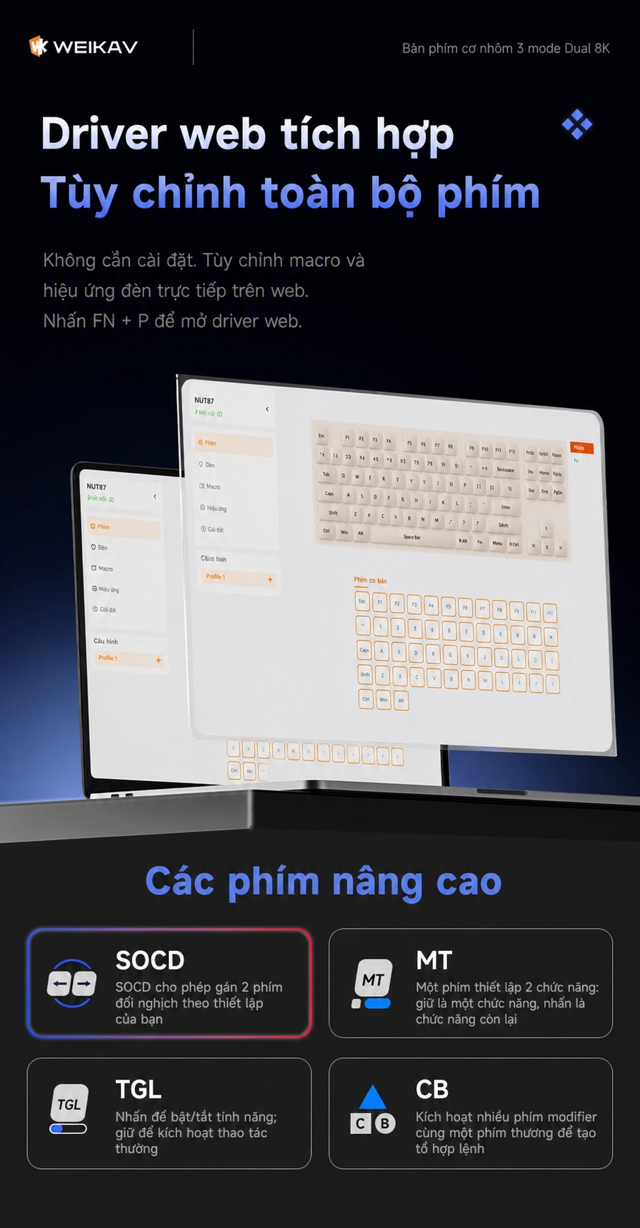 Driver web tùy chỉnh phím và macro Weikav NUT87