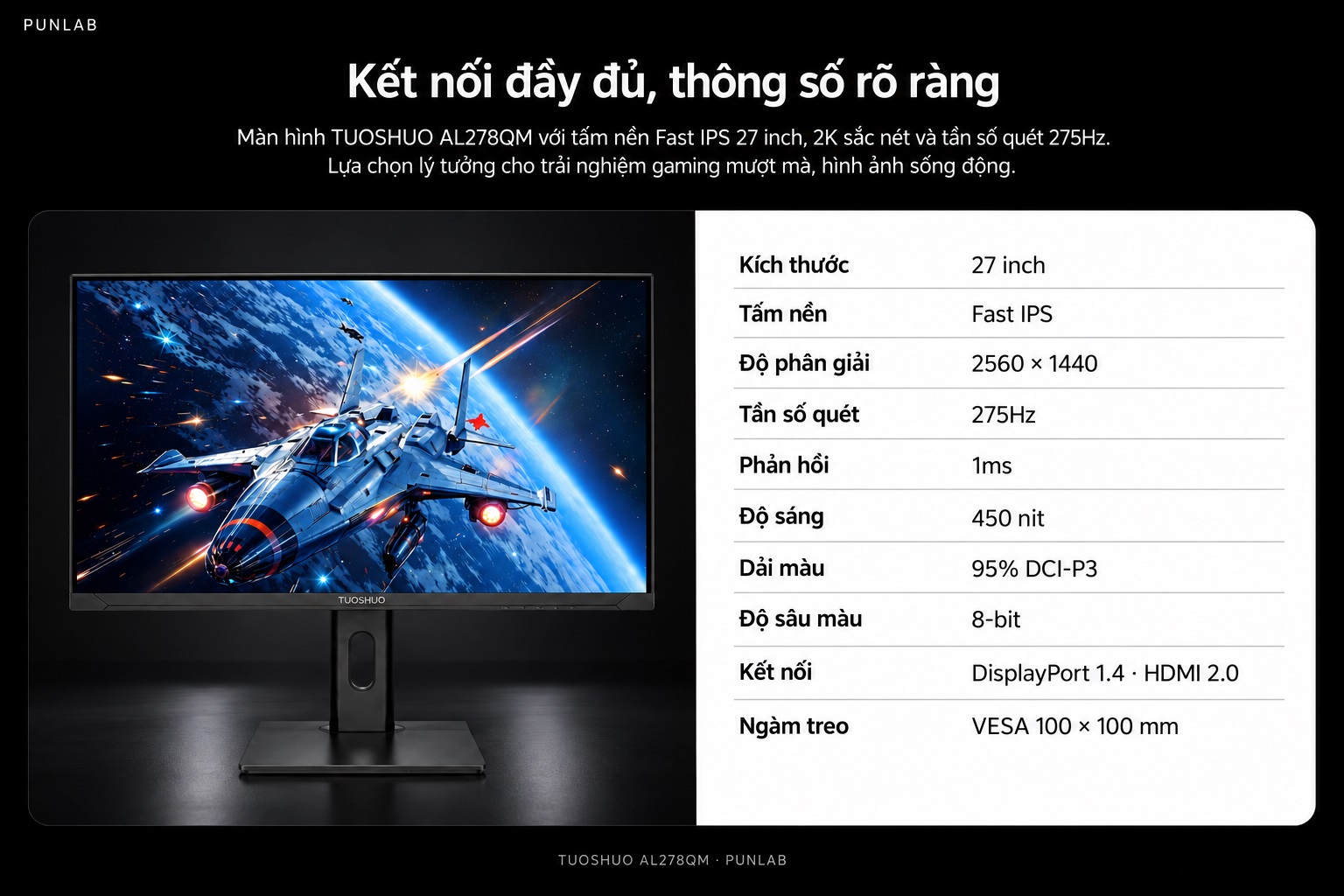Màn hình TUOSHUO AL278QM — DisplayPort 1.4 và HDMI 2.0