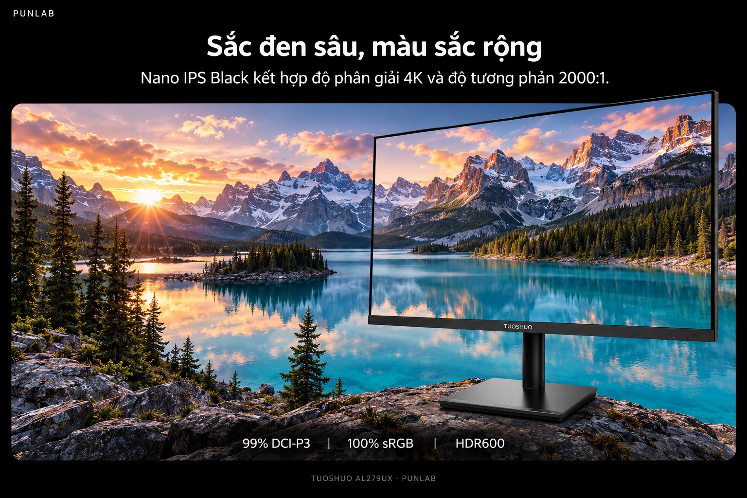 Màn hình TUOSHUO AL279UX — 99% DCI-P3, 100% sRGB