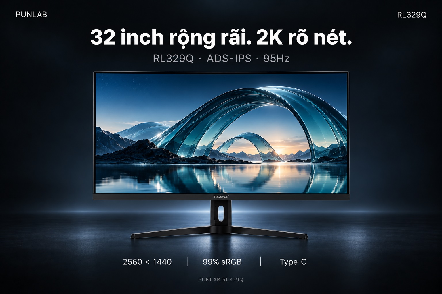 Màn hình TUOSHUO RL329Q — bản 95Hz có Type-C — tổng quan sản phẩm