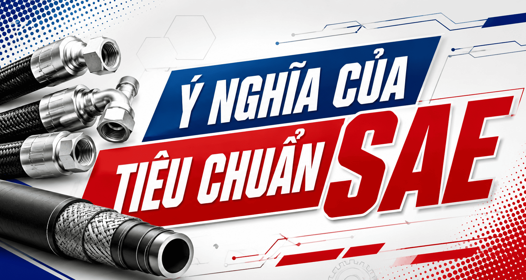 tiêu chuẩn SAE có ý nghĩa gì