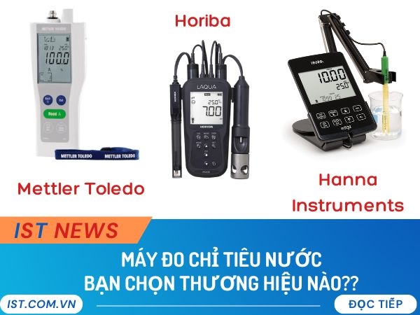 Top những thương hiệu máy đo pH đáng tin cậy nhất năm 2024: Nên chọn loại nào?