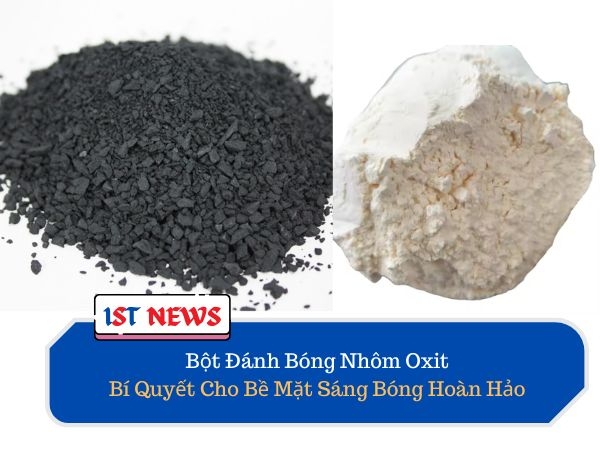Bột Đánh Bóng Nhôm Oxit: Bí Quyết Cho Bề Mặt Sáng Bóng Hoàn Hảo